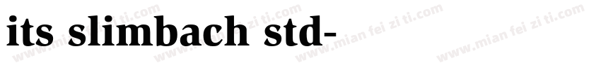 its slimbach std字体转换